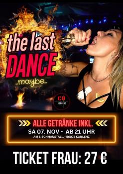 the Last Dance  ...maybe - 07.11.26 - Frau